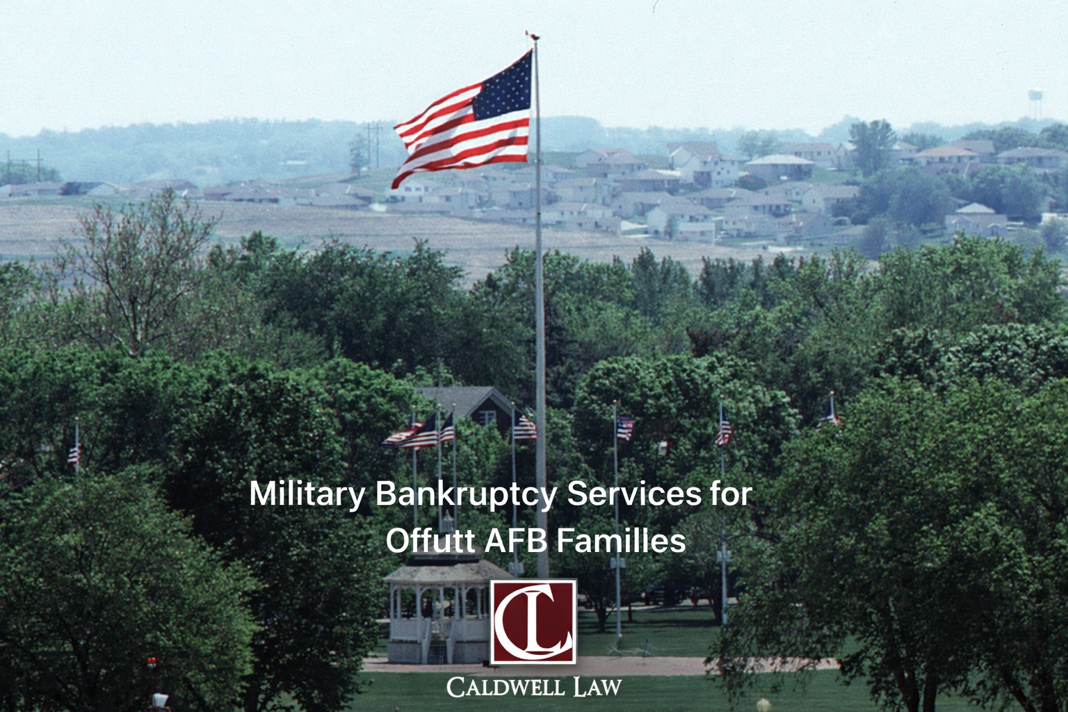 Military Bankruptcy Support for Offutt AFB Families